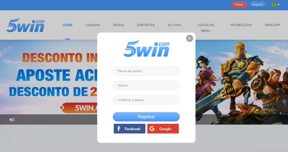 Cadastro 5win: modal com campos nome de usuário, senha e confirmação, mais botões OAuth Facebook e Google