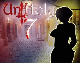 UnHoly 7 [Part 4]