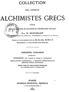 Collectionné et traduite par Marcellin Berthelot en 1888.