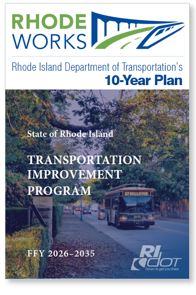 RhodeWorks - RIDOT 10 Year Plan