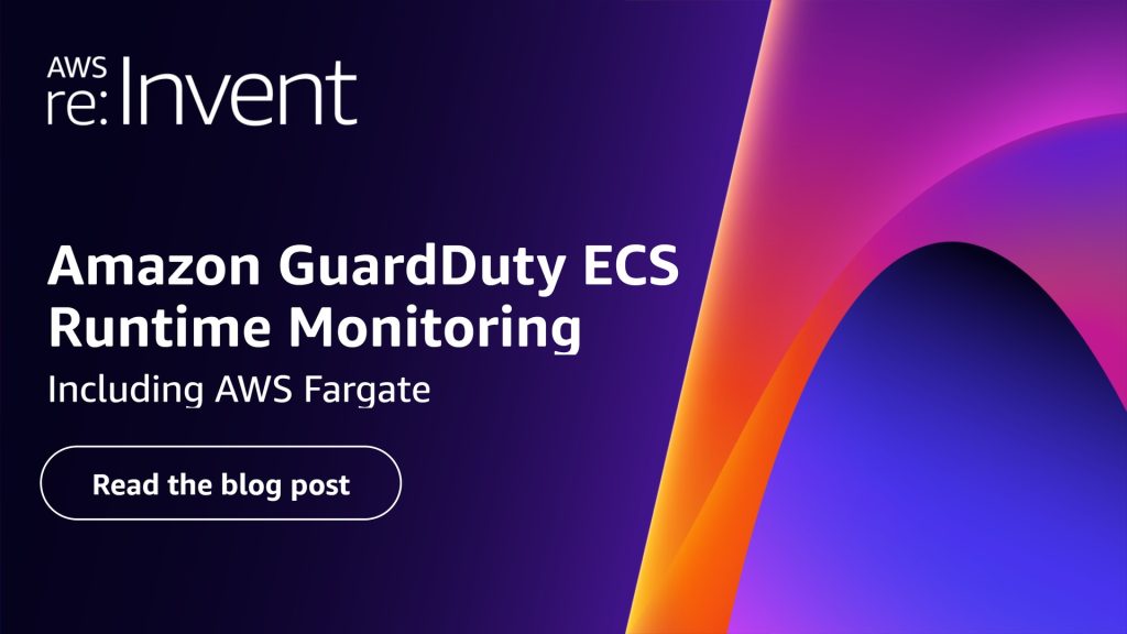 GuardDuty ECS Runtime Monitoring