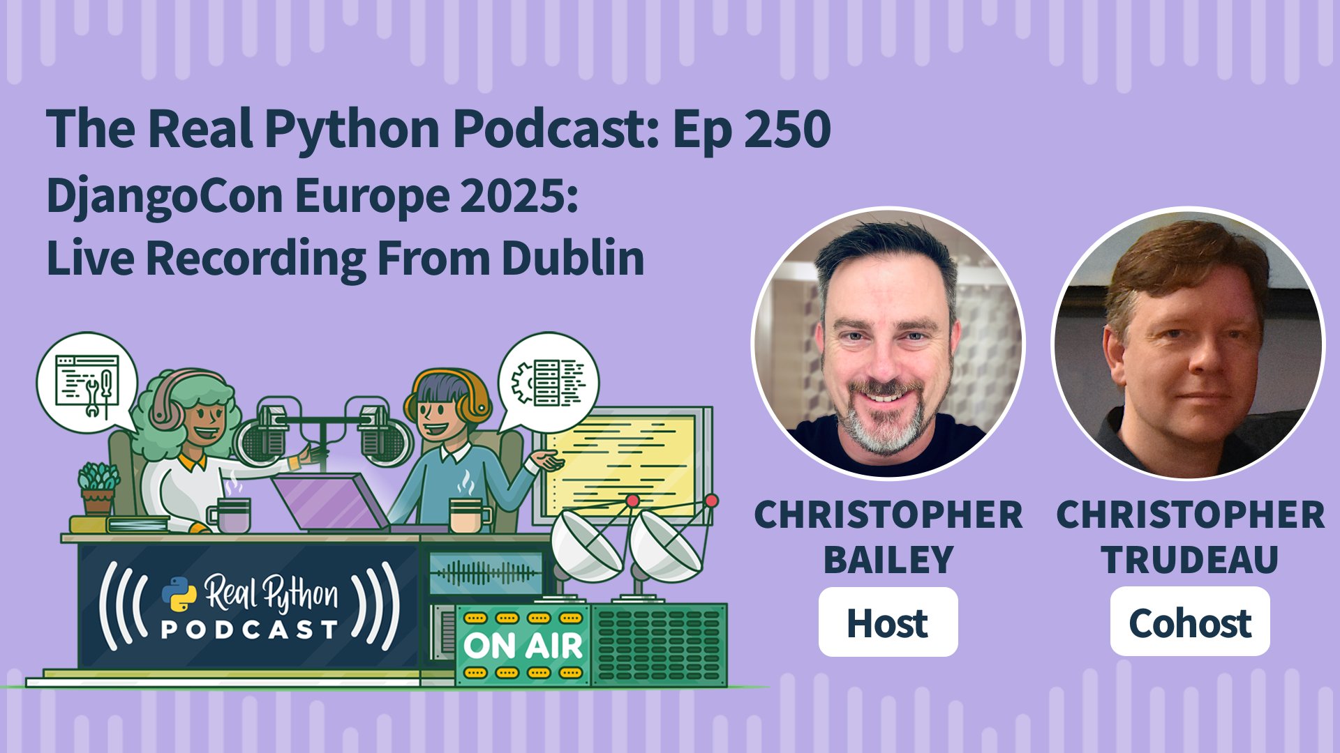 Real Python Podcast E250 Title Image