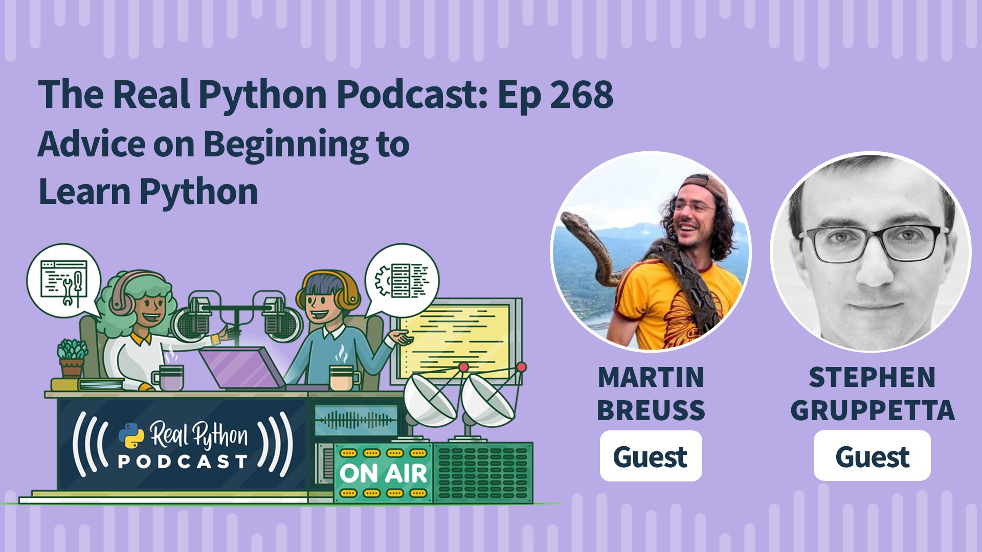 Real Python Podcast E268 Title Image