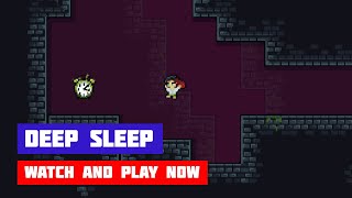 Deep Sleep · Game · Gameplay