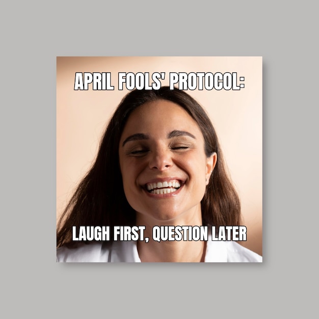 Simple funny april fools' protocol meme