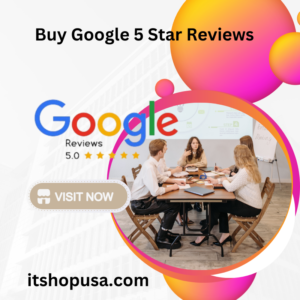 Buy Google 5 Star Reviews