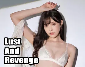 Lust And Revenge