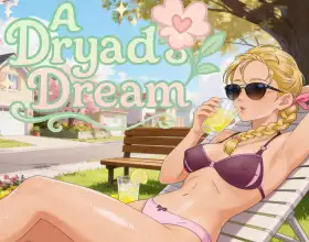 A Dryad's Dream