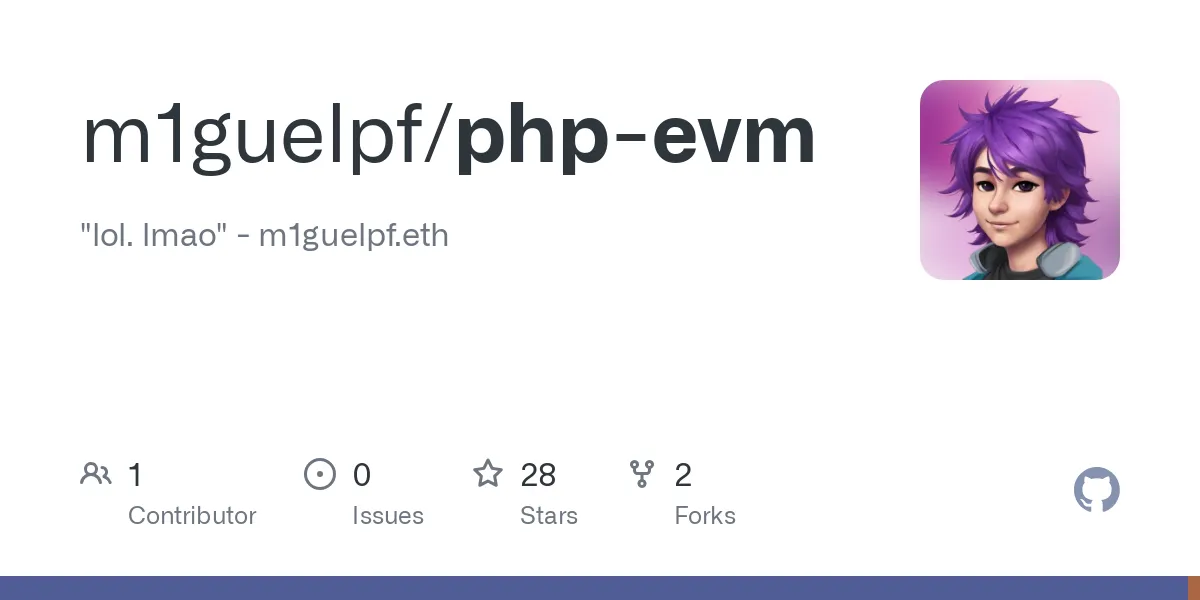 GitHub - m1guelpf/php-evm: "lol. lmao" - m1guelpf.eth