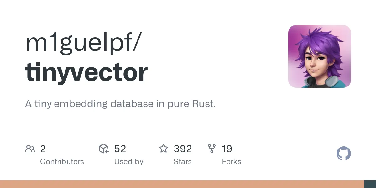 GitHub - m1guelpf/tinyvector: A tiny embedding database in pure Rust.