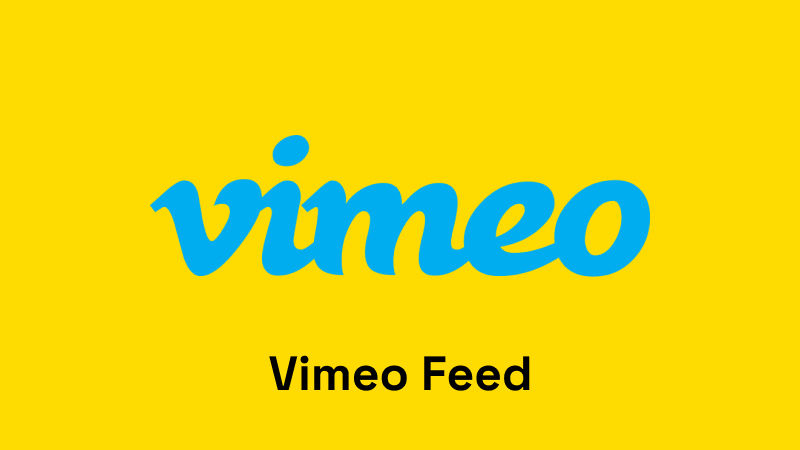 Vimeo Feed - Vimeo video feed widget