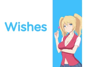 Wishes