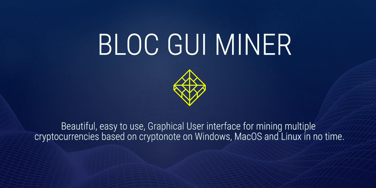 BLOC-GUI-Miner