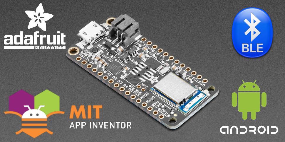 BLE-App-Inventor-2-and-Adafruit-nRF52832