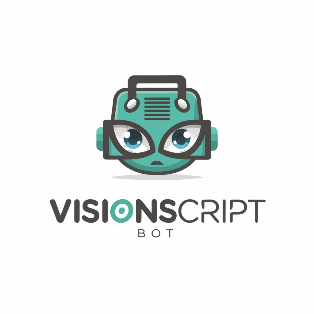 VisionScriptBot