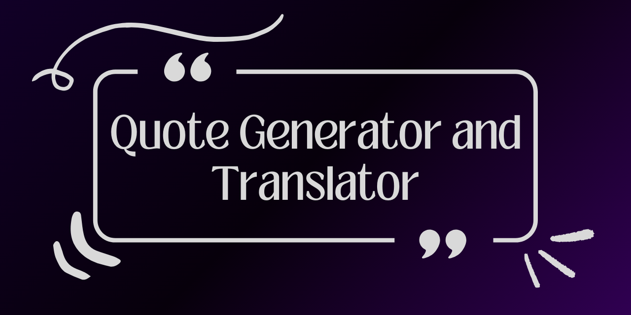 Quote-Generator-and-Translator